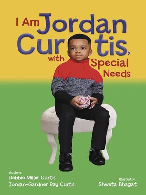 cover image of I Am Jordan Curtis With Special Needs